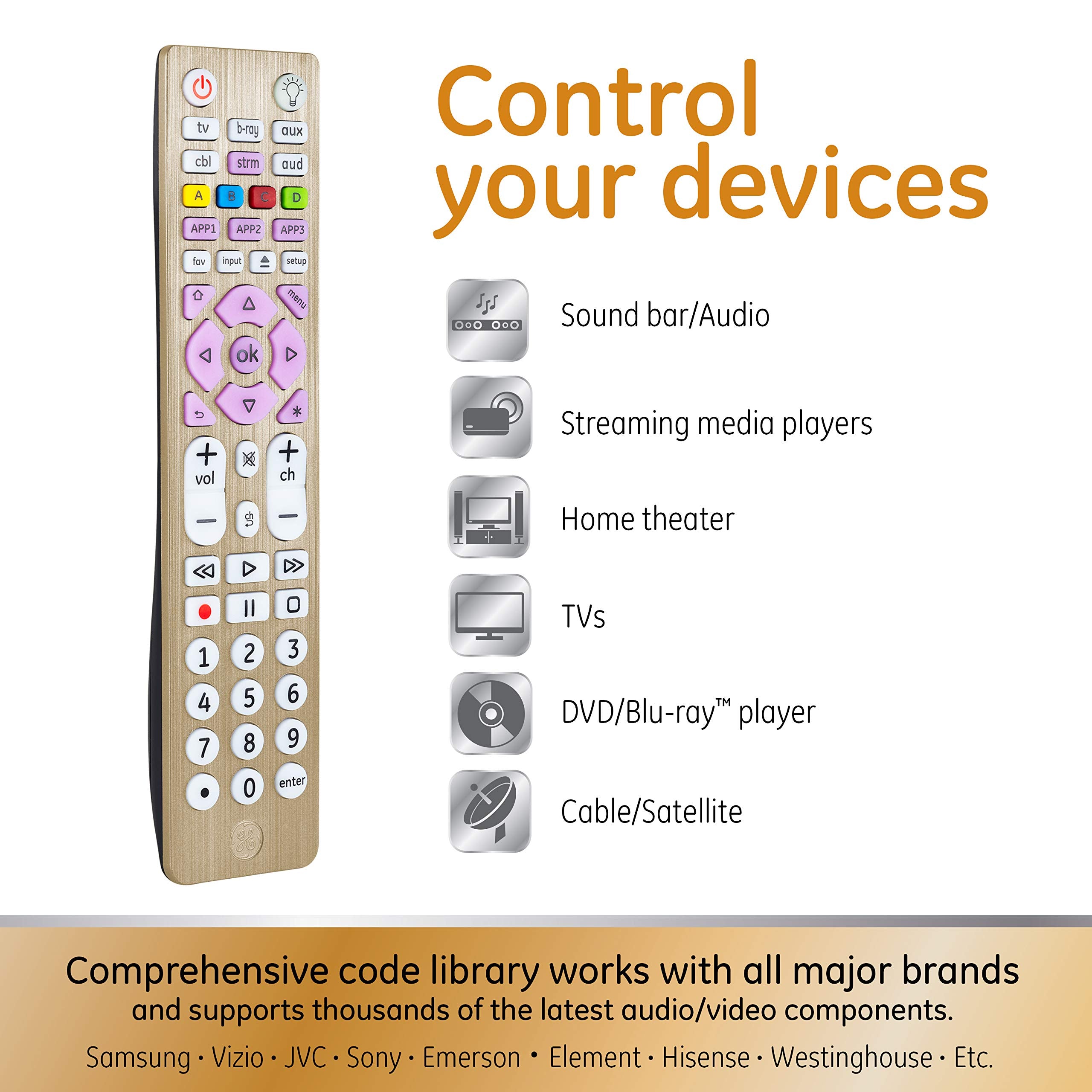GE 6-Device Backlit Universal Remote Control for Samsung, Vizio, Lg, Sony, Sharp, Roku, Apple TV, Smart TVs, Streaming Players, Blu-Ray, DVD, Master Volume Control, Gold, 47506